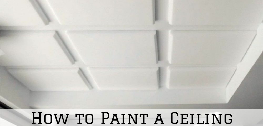 How to Paint a Ceiling Without Getting Paint on Walls - Serious