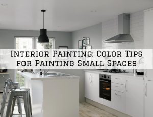 Interior Painting, Jefferson Town, KY_ Color Tips for Painting Small Spaces