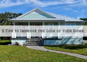 5 Tips to Improve the Look of Your Home in Jefferson Town, KY