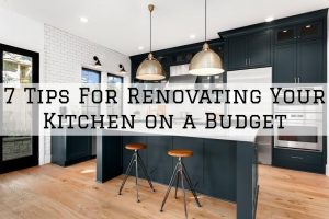 24-05-2021 Serious Business Painting Prospect KY tips for renovating your kitchen on a budget