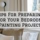 2023-05-08 Serious Business Painting Prospect KY Tips For Preparing For Your Bedroom Painting Project
